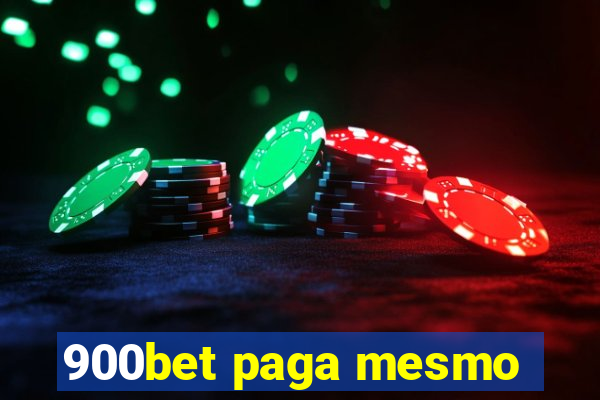 900bet paga mesmo